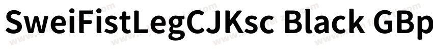SweiFistLegCJKsc Black GBpc EUC字体转换